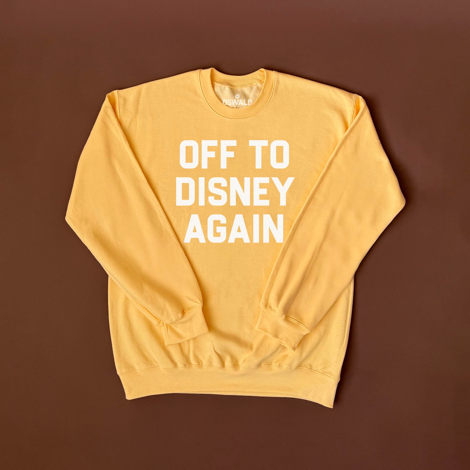 Butter Yellow Off To Disney Again Sweatshirt