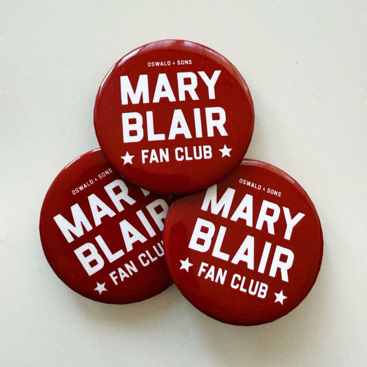 Mary Blair Fan Club Button Pin | Oswald & Sons